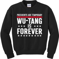 Presidents Are Temporary Is Forever 2024 Political Kids Sweatshirt