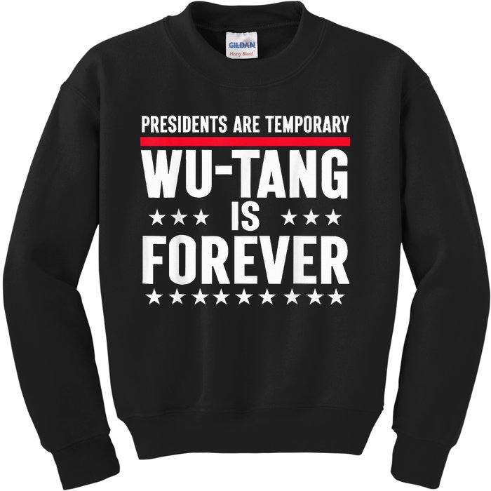 Presidents Are Temporary Is Forever 2024 Political Kids Sweatshirt