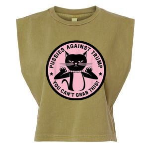 Pussies Against Trump You Can’T Grab This Garment-Dyed Women's Muscle Tee