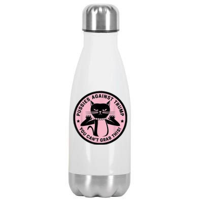 Pussies Against Trump You Can’T Grab This Stainless Steel Insulated Water Bottle