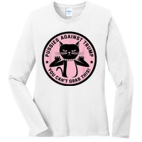 Pussies Against Trump You Can’T Grab This Ladies Long Sleeve Shirt