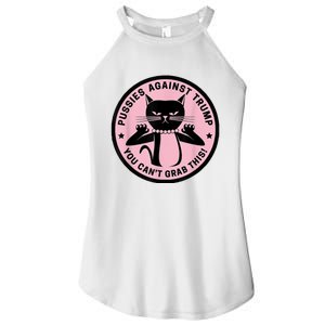 Pussies Against Trump You Can’T Grab This Women's Perfect Tri Rocker Tank