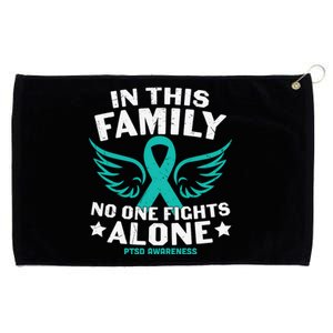 PTSD Awareness Teal Ribbon In This Family No One Fights Alone Grommeted Golf Towel