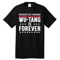 Presidents Are Temporary Is Forever 2024 Funny Blue Tall T-Shirt