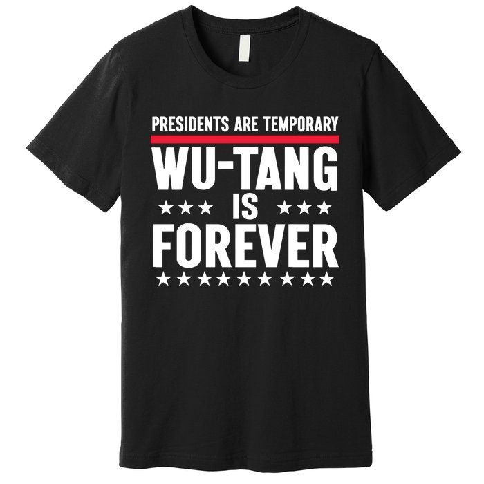 Presidents Are Temporary Is Forever 2024 Funny Blue Premium T-Shirt