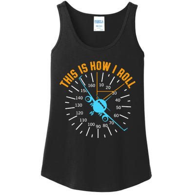 Pilot Aviation This Is How I Roll Airplane Ladies Essential Tank