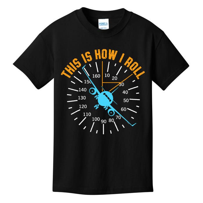 Pilot Aviation This Is How I Roll Airplane Kids T-Shirt