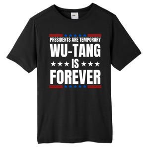 Presidents Are Temporary Wut Ang Is Forever 2024 Tall Fusion ChromaSoft Performance T-Shirt