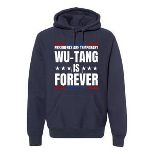 Presidents Are Temporary Wut Ang Is Forever 2024 Premium Hoodie