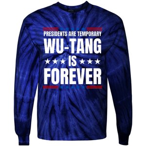 Presidents Are Temporary Wut Ang Is Forever 2024 Tie-Dye Long Sleeve Shirt