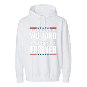 Presidents Are Temporary Wut Ang Is Forever 2024 Garment-Dyed Fleece Hoodie