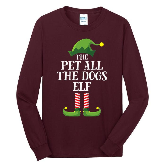 Pet All The Dogs Elf Matching Family Group Christmas Pajama Tall Long Sleeve T-Shirt