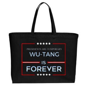 Presidents Are Temporary W.U.T.A.N.G Is Forever Cotton Canvas Jumbo Tote