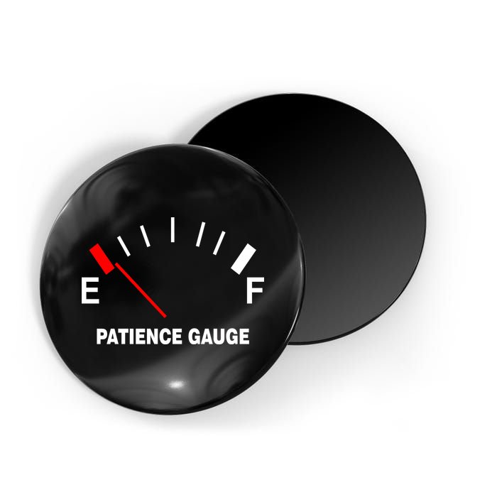Patience Gauge Nearly Empty Magnet