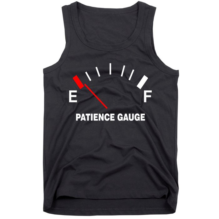 Patience Gauge Nearly Empty Tank Top