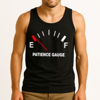 Patience Gauge Nearly Empty Tank Top
