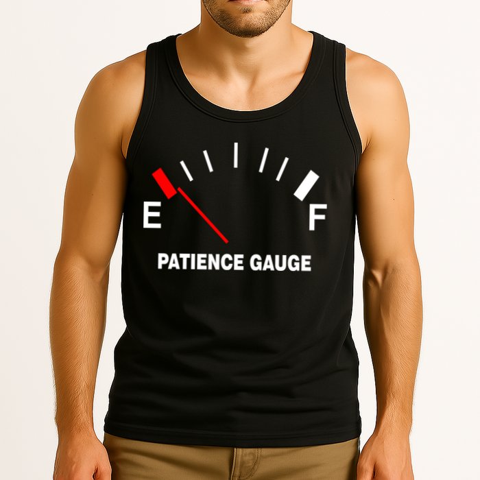 Patience Gauge Nearly Empty Tank Top