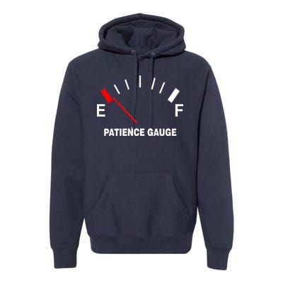 Patience Gauge Nearly Empty Premium Hoodie