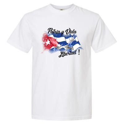 Patria Vida Libertad Cuba Garment-Dyed Heavyweight T-Shirt