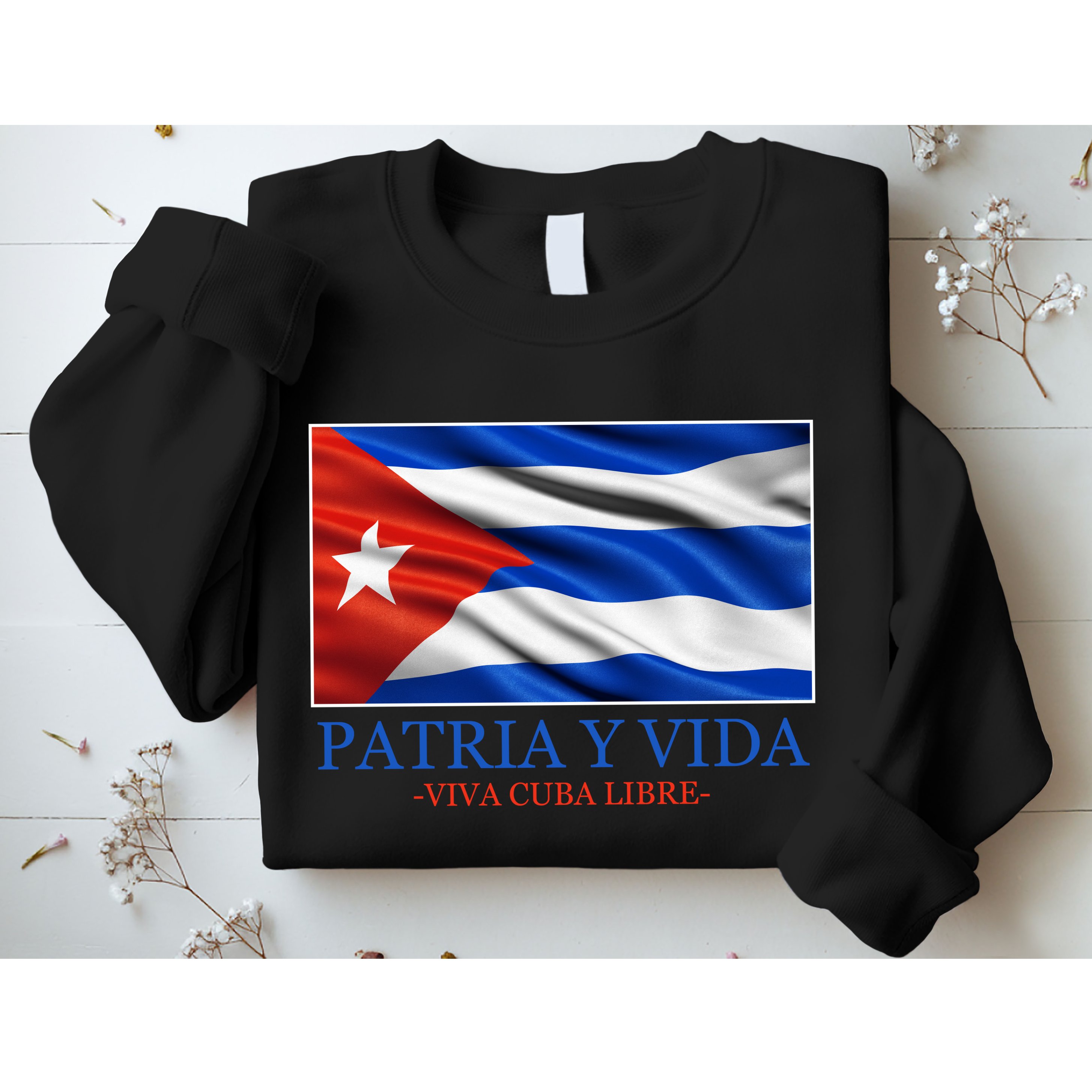 Patria Y Vida Viva Cuba Libre Sweatshirt