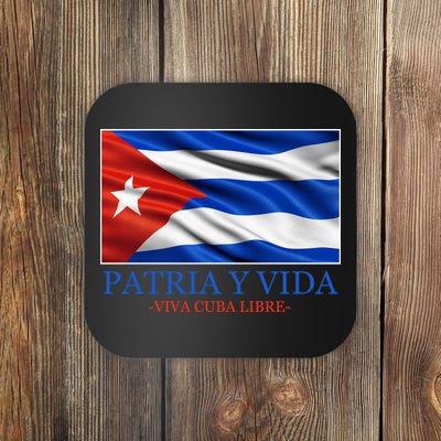 Patria Y Vida Viva Cuba Libre Coaster