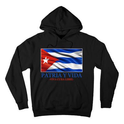 Patria Y Vida Viva Cuba Libre Tall Hoodie