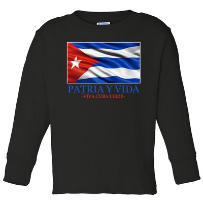 Patria Y Vida Viva Cuba Libre Toddler Long Sleeve Shirt