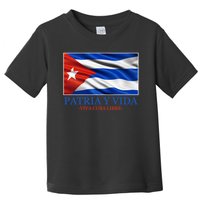 Patria Y Vida Viva Cuba Libre Toddler T-Shirt