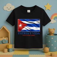 Patria Y Vida Viva Cuba Libre Toddler T-Shirt