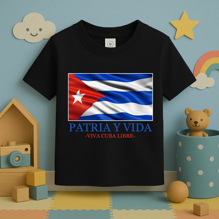 Patria Y Vida Viva Cuba Libre Toddler T-Shirt