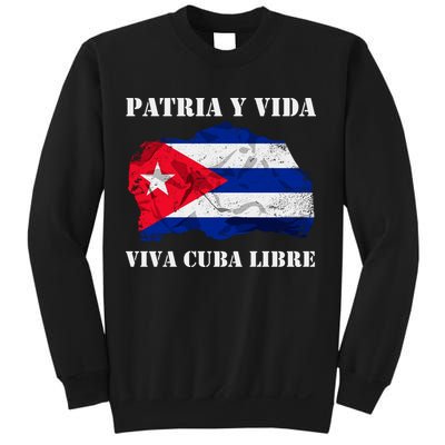 Patria Y Vida Viva Cuba Libre Distressed Cuban Flag Sweatshirt