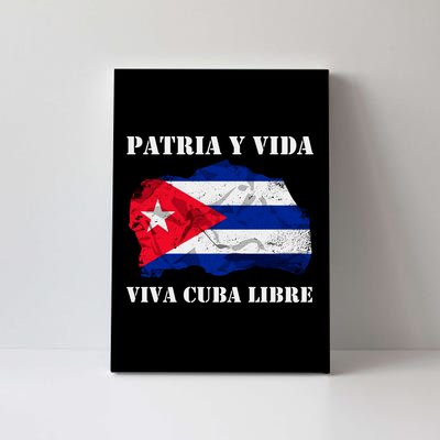 Patria Y Vida Viva Cuba Libre Distressed Cuban Flag Canvas