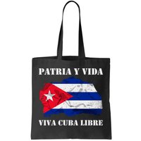 Patria Y Vida Viva Cuba Libre Distressed Cuban Flag Tote Bag