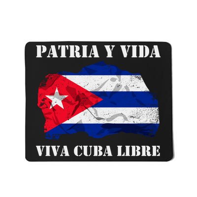 Patria Y Vida Viva Cuba Libre Distressed Cuban Flag Mousepad