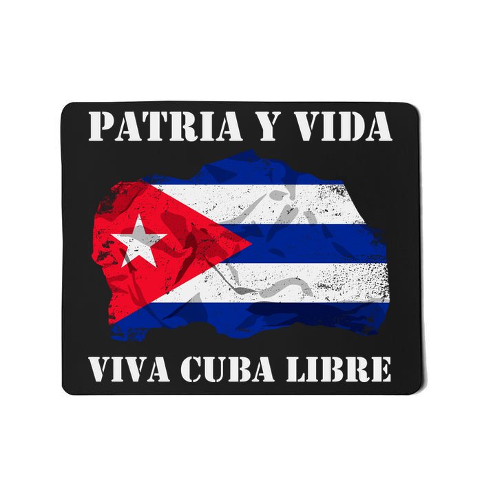 Patria Y Vida Viva Cuba Libre Distressed Cuban Flag Mousepad