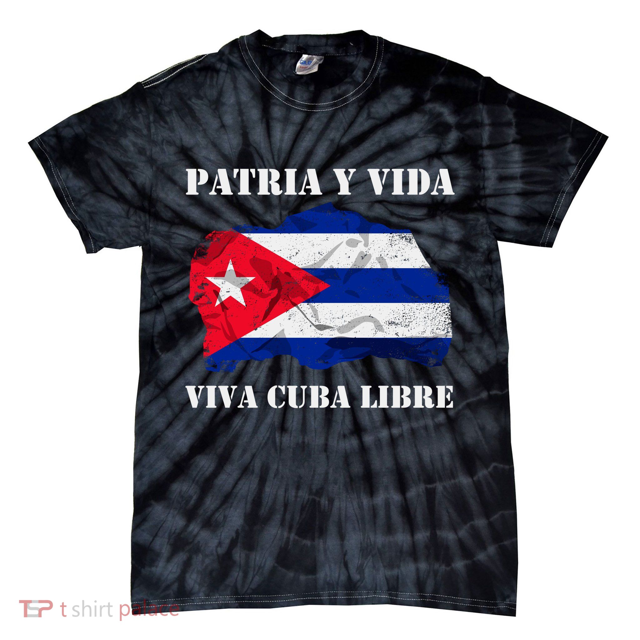 Patria Y Vida Viva Cuba Libre Distressed Cuban Flag Tie-Dye T-Shirt