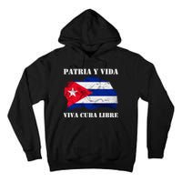 Patria Y Vida Viva Cuba Libre Distressed Cuban Flag Tall Hoodie