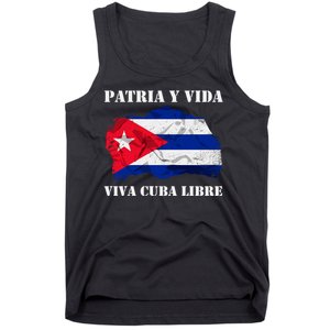 Patria Y Vida Viva Cuba Libre Distressed Cuban Flag Tank Top