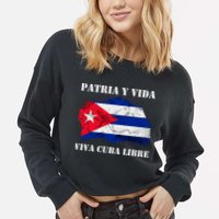 Patria Y Vida Viva Cuba Libre Distressed Cuban Flag Cropped Pullover Crew