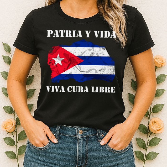 Patria Y Vida Viva Cuba Libre Distressed Cuban Flag Womens T-Shirt