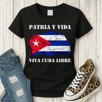 Patria Y Vida Viva Cuba Libre Distressed Cuban Flag Womens T-Shirt