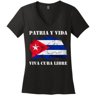 Patria Y Vida Viva Cuba Libre Distressed Cuban Flag Women's V-Neck T-Shirt