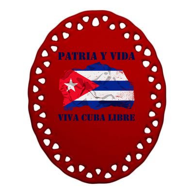 Patria Y Vida Viva Cuba Libre Distressed Cuban Flag Ceramic Oval Ornament