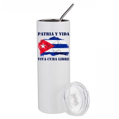 Patria Y Vida Viva Cuba Libre Distressed Cuban Flag Stainless Steel Tumbler