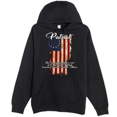 Patriot Founding Fathers Quote Betsy Ross Flag Premium Pullover Hoodie