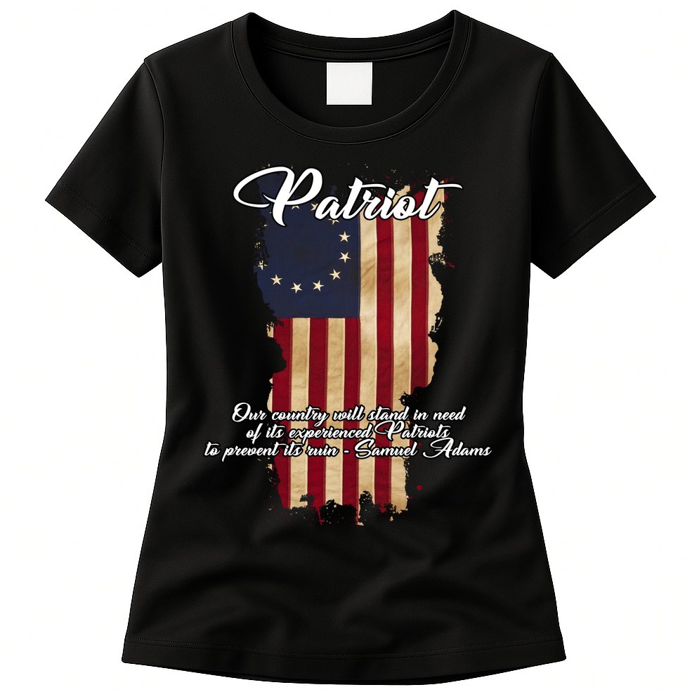 Patriot Founding Fathers Quote Betsy Ross Flag Womens T-Shirt