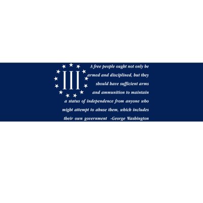 Patriot George Washington American Flag Quote Bumper Sticker