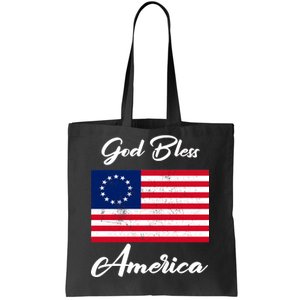 Patriotic Betsy Ross Flag God Bless America Tote Bag