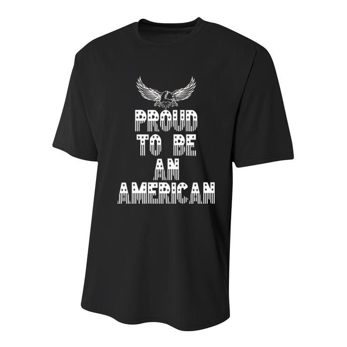 Patriotic Eagle Proud To Be An American Youth Performance Sprint T-Shirt