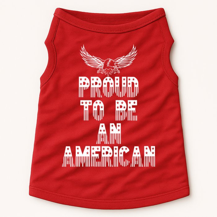 Patriotic Eagle Proud To Be An American Doggie Tank